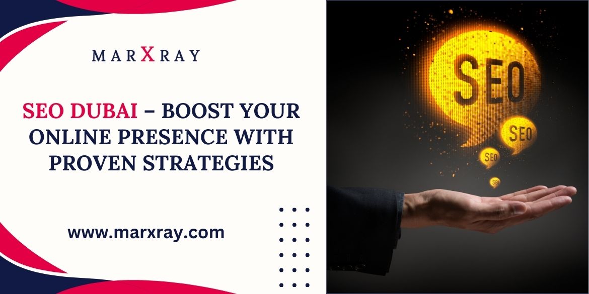 SEO Dubai-Marxray
