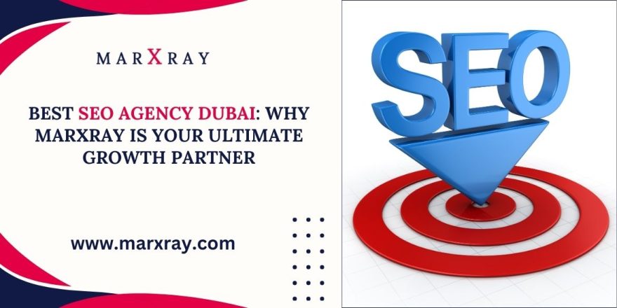 SEO Agency Dubai - Marxray